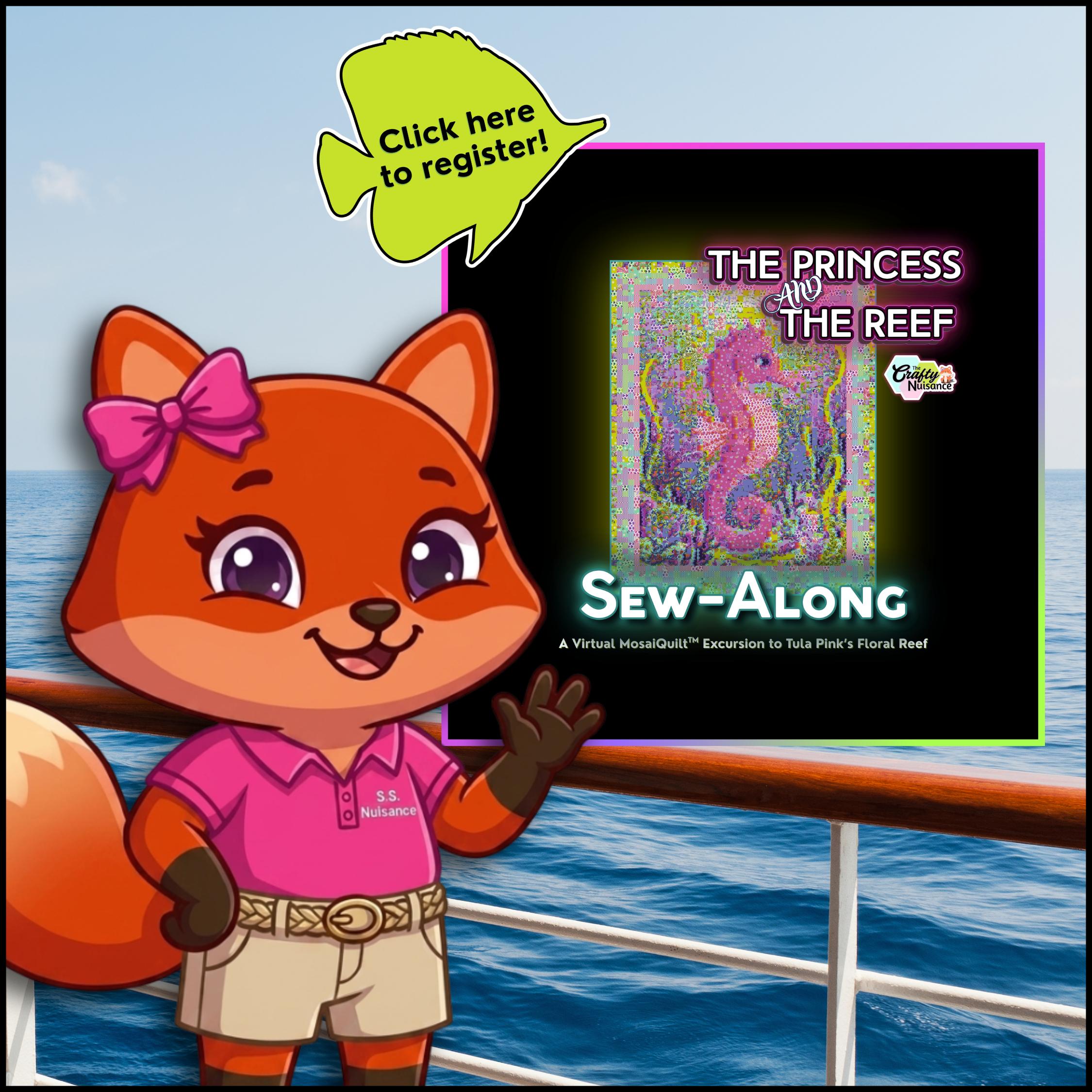 Click here to register for The Princess & the Reef Sew-Along